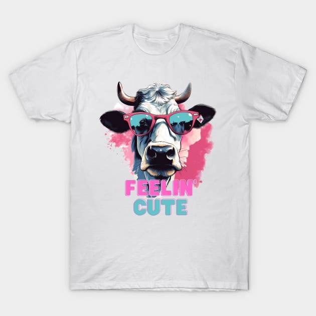 Feeling Cute Heifer T-Shirt by Iron Creek